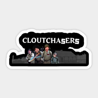 Clout Chasers Sticker